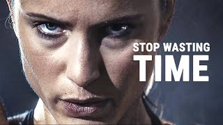 STOP WASTING TIME  Best Motivational Video [upl. by Zeret]