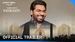 Tathastu  Official Trailer  ZakirKhan  Standup Comedy Show  Prime Video India [upl. by Attirehs661]