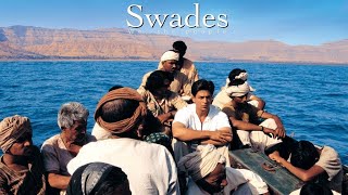 Swades 2004 Full Movie Amazing Facts and Review  Shah Rukh Khan Gayatri Joshi Kishori Ballal [upl. by Atterbury121]