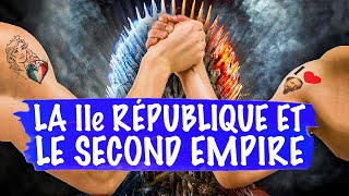 LA IIe RÉPUBLIQUE amp LE 2nd EMPIRE  Histoire  1ère [upl. by Pesek]