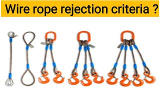 What are the Criteria for Rejection of Wire Rope  Rejection Criteria for wire rope sling [upl. by Catlin]