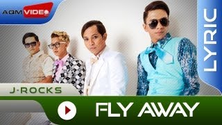 JRocks  Fly Away  Official Lyric Video [upl. by Crane]