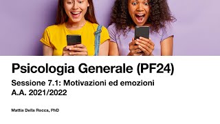 Psicologia Generale x PF24 Motivazioni ed emozioni [upl. by Baese]