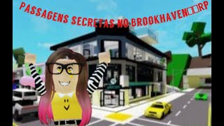 Roblox Passagens secretas no Brookhaven 🏡Rp [upl. by Martella]