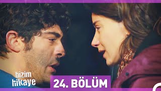 Bizim Hikaye 24 Bölüm [upl. by Annola]