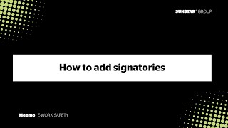 How to add signatories [upl. by Darlleen]