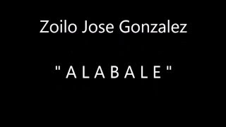 Zoilo Jose  Alabale [upl. by Aliuqat]