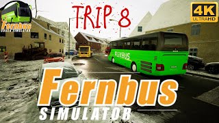 Fernbus Simulator 4K Gameplay Trip8 [upl. by Ainitsirhc]