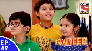 Baal Veer  बालवीर  Episode 49  Full Episode [upl. by Oos]