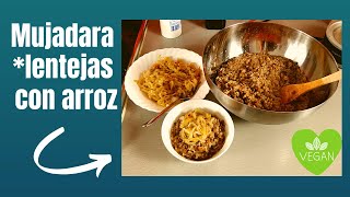 DESCUBRE una Nueva Versión de esta RECETA MUJADARA lentejas estofadas con arroz y cebolla 🍎 [upl. by Uon346]