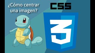 Centrar imagen con HTML y CSS [upl. by Nnaeinahpets]