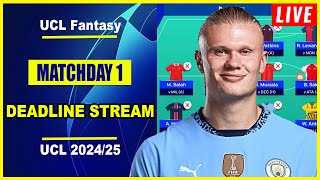 UCL Fantasy Matchday 1 Deadline Stream  Live QampA  Champions League Fantasy Tips 202425 [upl. by Neehsuan]