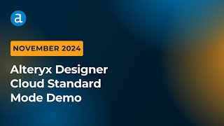 Alteryx Designer Cloud Standard Mode Demo [upl. by Einiar]