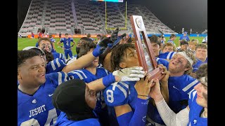 Jesuit High School of Tampa  Football 2021 Season Highlights  State Champions [upl. by Trahern]