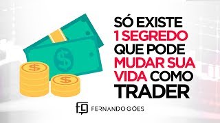 🔴SÓ EXISTE 1 SEGREDO QUE PODE MUDAR SUA VIDA COMO TRADER [upl. by Moreville639]