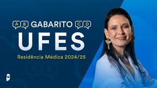 Gabarito UFES Residência Médica 2024  2025  Correção de Prova Ao Vivo  Estratégia MED [upl. by Treiber216]