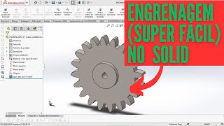 COMO FAZER ENGRENAGEM DE FORMA FÁCIL NO SOLIDWORKS [upl. by Garey]