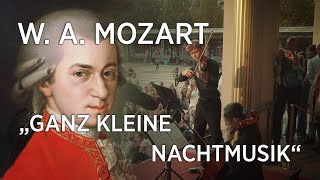 WA Mozart  Serenate ex C  Ganz kleine Nachtmusik KV648 official release [upl. by Adnical204]