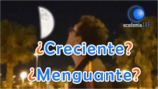 Cómo saber si la luna está creciente o menguante decreciente  ¿La luna es una mentirosa [upl. by Marty]