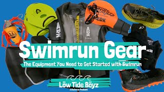 Swimrun Gear Overview  The Equipment You Need to Get Started with Swimrun  Low Tide Boyz [upl. by Ayokal]