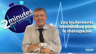 Les traitements hormonaux pour la ménopause [upl. by Anita]