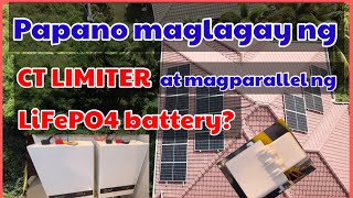 Solar project in GAPAN CITY Nueva Ecija  Pano maglagay ng CT limiter at parallel ng Lifepo4 batt [upl. by Nale]