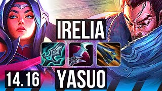 IRELIA vs YASUO MID  14 solo kills 73k DMG 69 winrate 5k comeback  NA Diamond  1416 [upl. by Aytida]