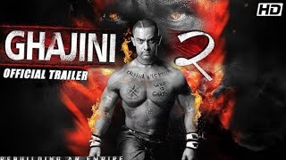 Ghajini 2 Official Trailer  Amir Khan  Asin  Rebuilding An Empire  2020 Movie [upl. by Esenej]