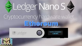 Ledger NANO S for Ethereum Wallet [upl. by Eden]