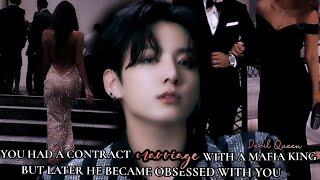 You had a contract marriage with a mafia king but later he became obsessed with you bts ff  jk ff [upl. by Checani]