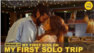 HINDI WEB SERIES My First Kiss on My First Solo Trip EP 3  Romantic Mini Series Content Ka Keeda [upl. by Nuyh685]