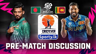 🔴 Live  CricFever  Sri Lanka 🆚 Bangladesh  PreMatch Discussion  ICC Mens T20 World Cup 2024 [upl. by Ansel958]