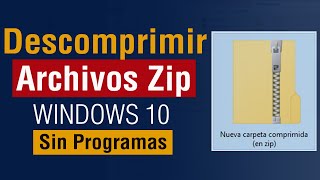 Archivos ZIP como Extraer o Descomprimir archivos en mi pc Windows 10 2024 sin programas [upl. by Lleda]