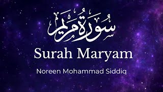 Surah Maryam  Noreen Mohammad Siddiq  English Translation [upl. by Euqilegna]