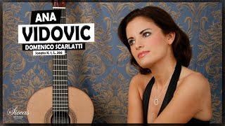 Ana Vidovic plays Domenico Scarlatti  Sonata in D minor K 1 L 366  SiccasGuitars [upl. by Krm964]