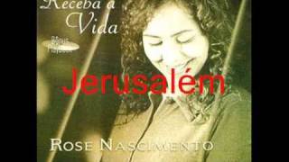 Rose NascimentoJerusalém [upl. by Almire]