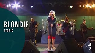 Blondie  Atomic Blondie Live [upl. by Elsi]