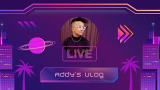 Addys Vlogs 💙 is live Night ✨🌃 [upl. by Lord]