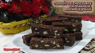 TURRÓN DE CHOCOLATE con Almendras Avellanas y Pasitas para Navidad muy delicioso [upl. by Bravin]