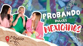 PROBANDO DULCES MEXICANOS 🍬🇲🇽 NOS GUSTARON  CON FAMILIA RECOCHA [upl. by Vani]