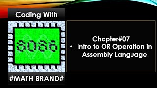 Microprocessor amp Microcontroller  Chapter07  OR Operation  Assembly language  Emu8086 [upl. by Yddeg]