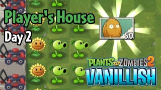 PvZ2 Vanillish  Players House Day 2 [upl. by Nyl932]