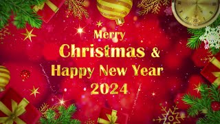 A Merry Christmas and Happy New Year 2024 Best Wishes Greetings Video Animation [upl. by Ecinwahs393]