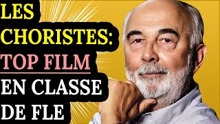 Les Choristes  TOP Film pour la classe de FLE A2 [upl. by Ahsiek]