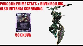 Pangolin Prime Stats  Riven Rolling with bad luck l Warframe 2020 [upl. by Okiek]