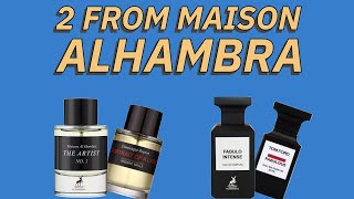 2 Clones From Maison Alhambra  Review of The Artist No 1 and Fabulo Intense [upl. by Lenka]