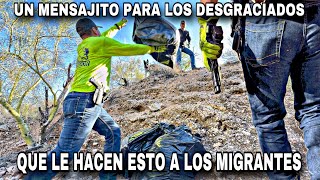 Un Mensajito Para Los Desgraciados Que Le Hacen Esto A Los Migrantes [upl. by Holton]