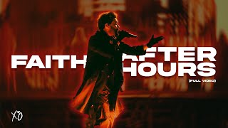 The Weeknd  Faith x After Hours FULL EDITw Lyrics [upl. by Yrogreg281]