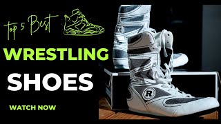 Top 5 Best Wrestling Shoes Review in 2023 [upl. by Oreves]