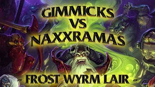 Hearthstone Gimmicks vs Naxxramas Frost Wyrm Lair [upl. by Ellis]